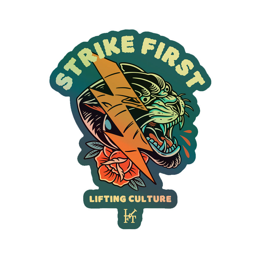 Strike First Sticker (Holographic) β LIFTING CULTURE APPAREL